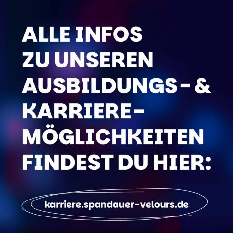 Infografik mit blau-violettem Hintergrund und Link zur Karriere-Website von Spandauer Velours für Informationen zu Ausbildung und Karrieremöglichkeiten.